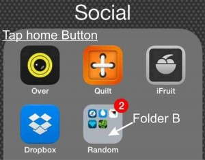 After pressed home button once Folder A moved in folder B automatically