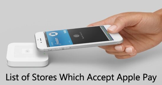 List on What Stores Accept Apple Pay worldwide