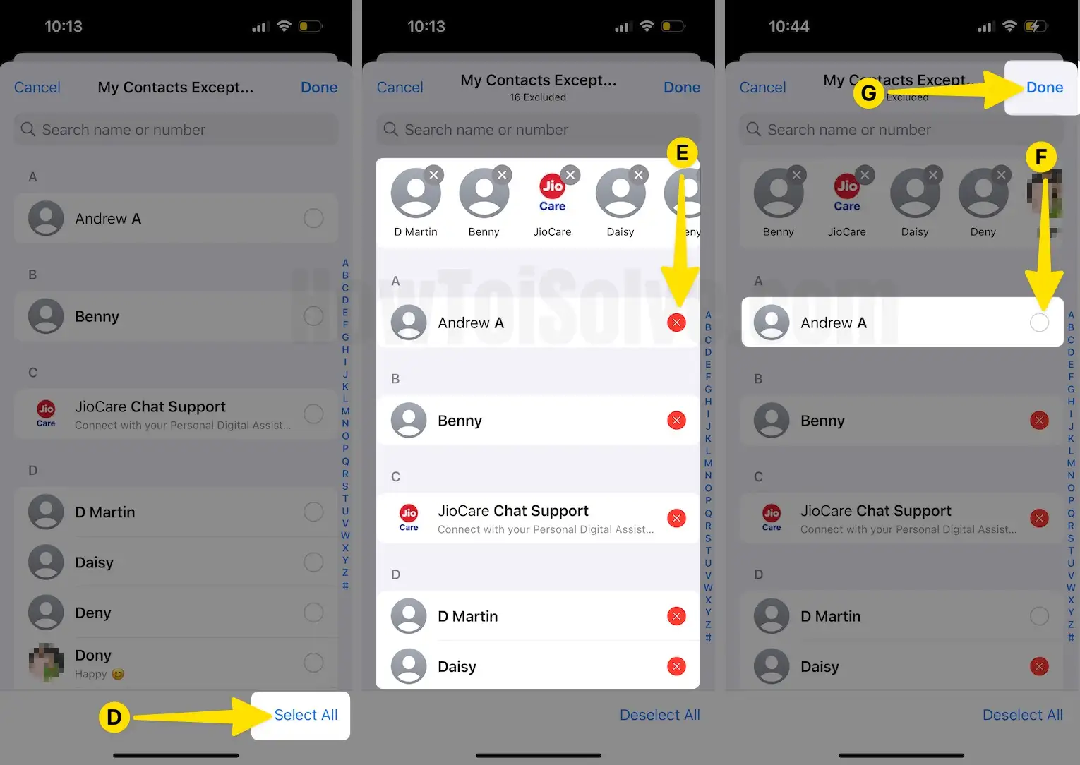 Tap on Select All Search & Remove the contact that you hide Last Seen Tap on Done on iPhone