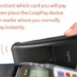 Apple Pay alternative LoopPay Use and Setup