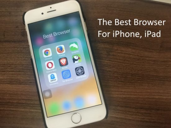 Best iPhone Browsers in 2019: Safari Alternatives, Fast, Secure-iPad
