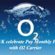 Top Best Pay Monthly Phones UK Deals with O2 Plan