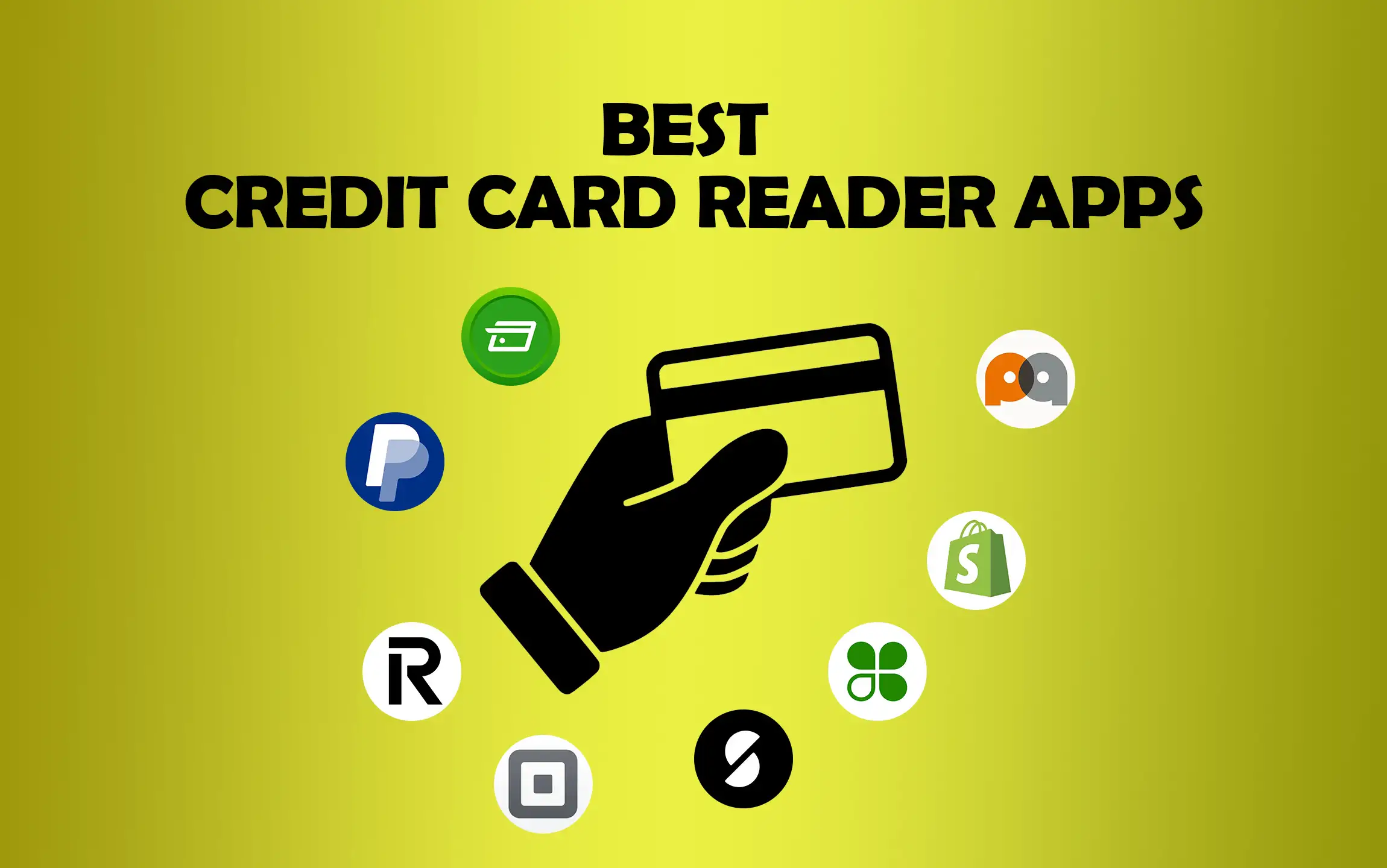 Best iPhone Credit Card Reader Apps for iPhone