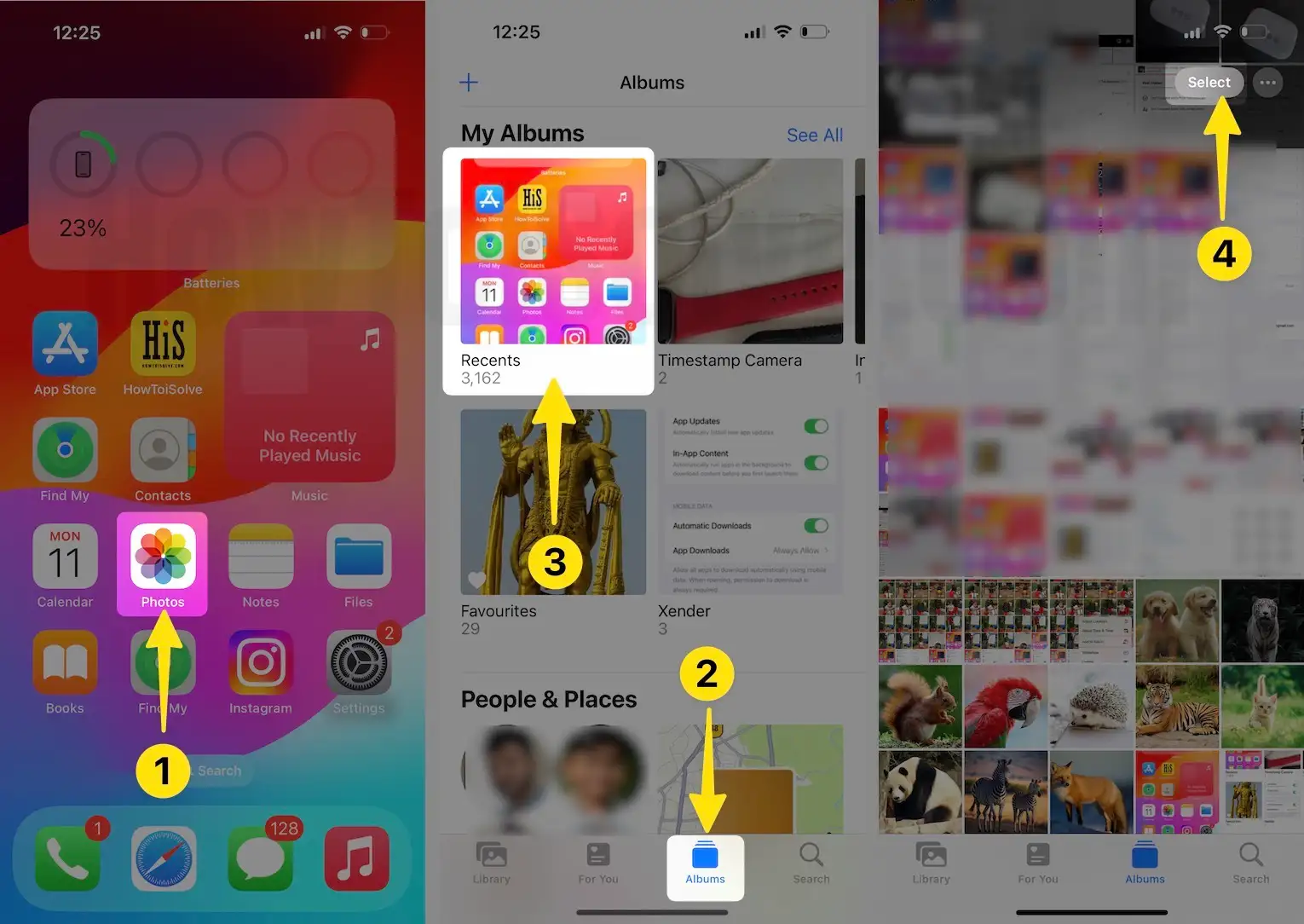 Launch the photos app next tap on albums tap recents choose select on iPhone