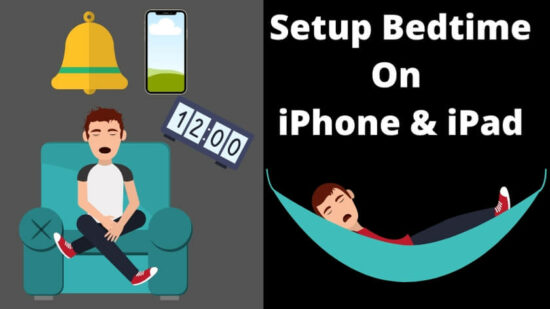 Setup and Change Bedtime Reminder on iPhone and iPad