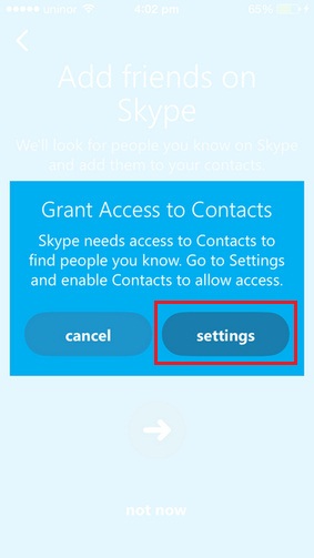 Popup ask you Grant Access to Contacts then tap on Settings