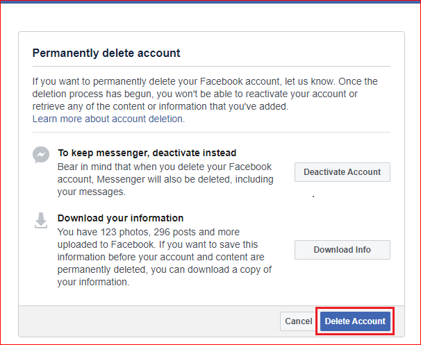 Нажмите кнопку «Удалить учетную запись», чтобы удалить учетную запись Facebook на ПК, Mac или компьютере.