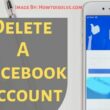 How to Delete A Facebook Account on mobile iPhone iPad Android mac Computer PC