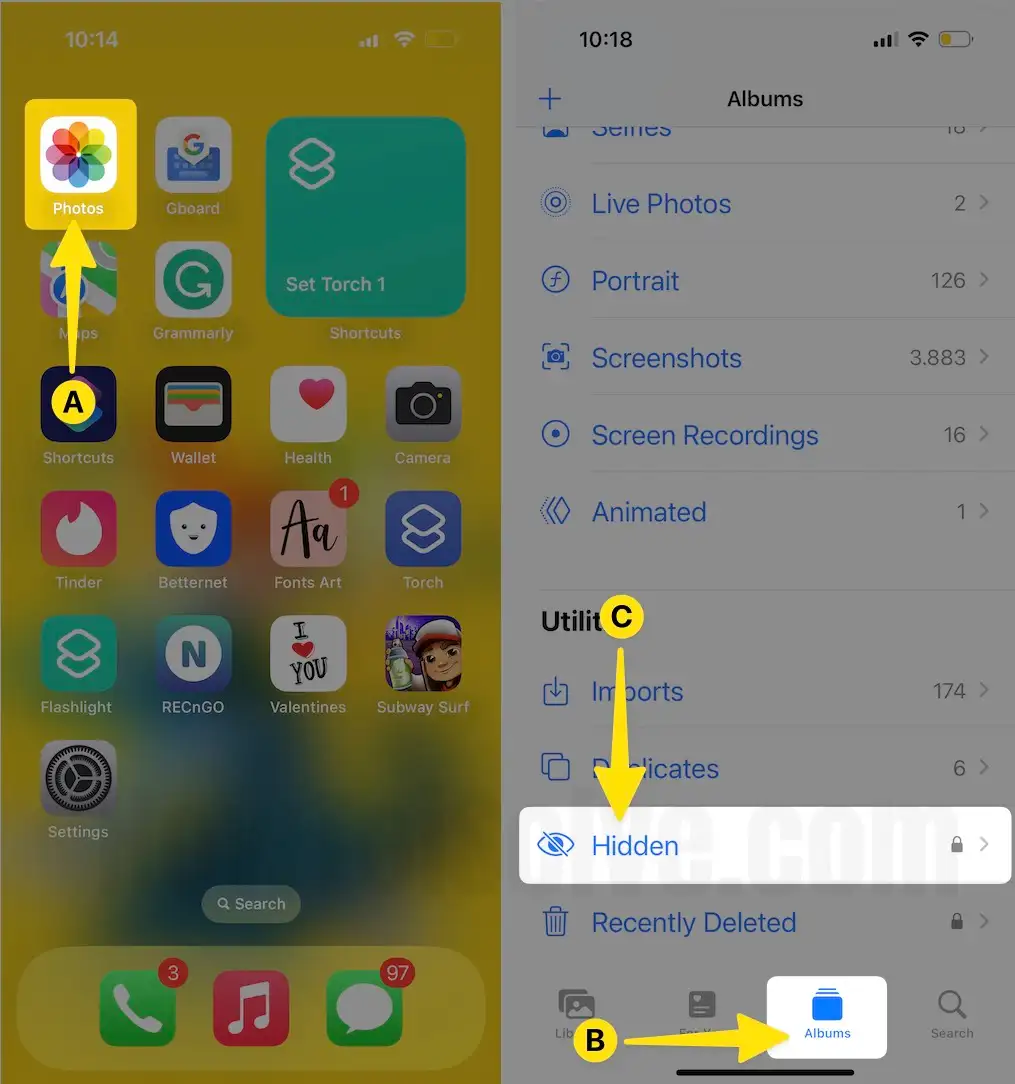 Open photos App Tap on Albums Select Hidden on iPhone