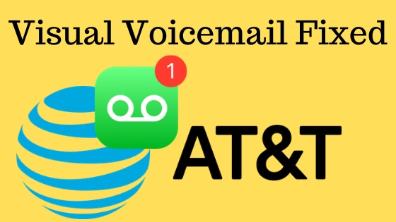 AT&T Visual Voicemail Not Working Fixed
