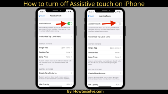 How to Turn off AssistiveTouch on iPhone (14, 13)