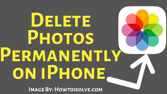 Trick to delete Photos Permanently on iPhone