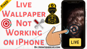 Fix Live Wallpapers Not Working on iPhone (iOS 26)
