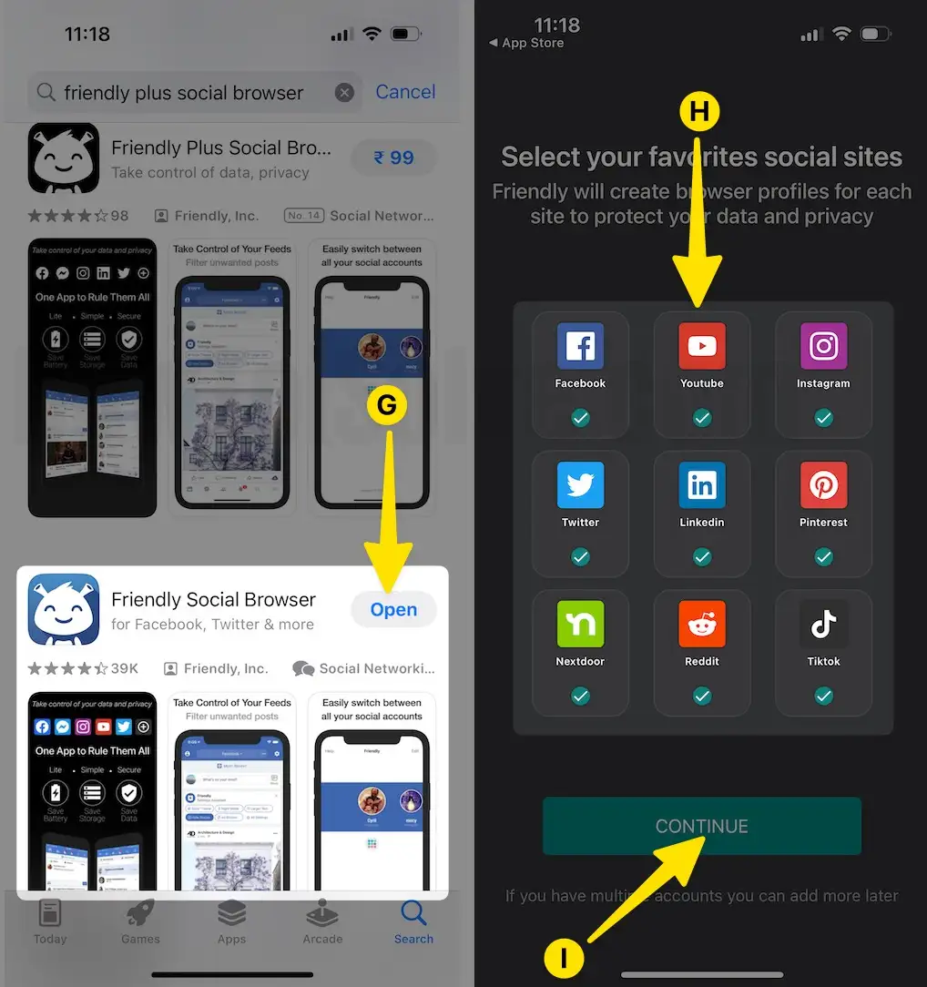 Click on Open Select your Favourites Social Sites Select Continue on iPhone