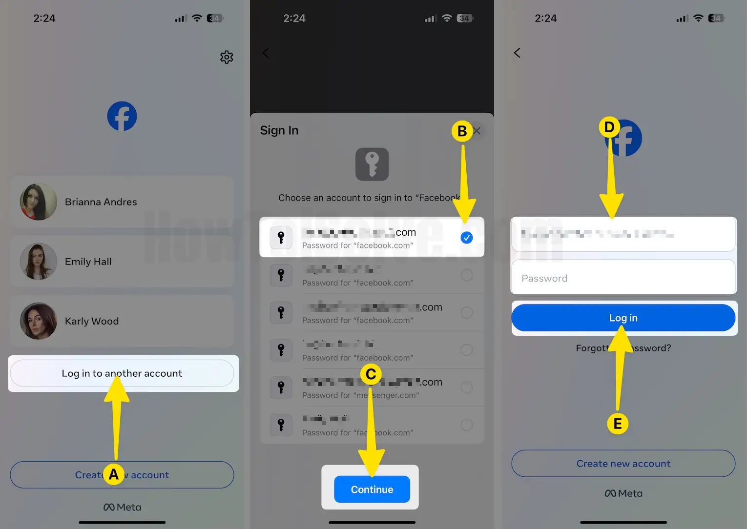 Tap on Log in to another account Choose the Account Click on Continue Enter the Email ID and Password to Log in on iPhone
