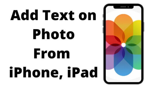Add Text on Photo From iPhone, iPad