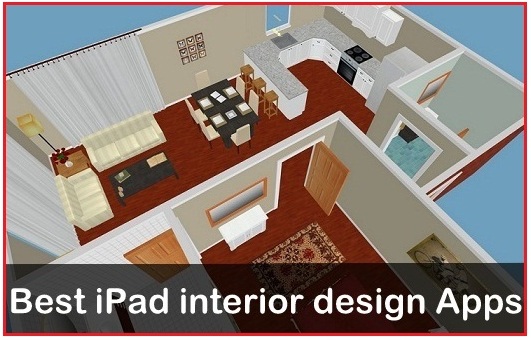  Best  iPad  interior design Apps  Plan  your Dream Home  