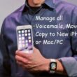 Copy, Transfer or move or save iPhone voicemails to another iOS device