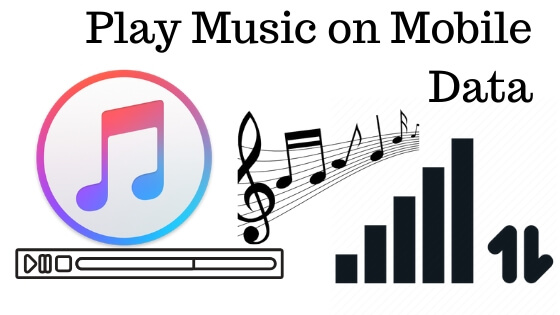 Play Apple Music on Mobile Data on iPhone