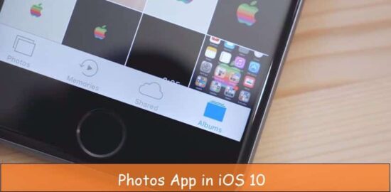 New in iOS 10 Photos app for iPhone 6S, iPhone 7