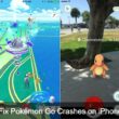 Pokémon Go Crashes on iPhone, iPad