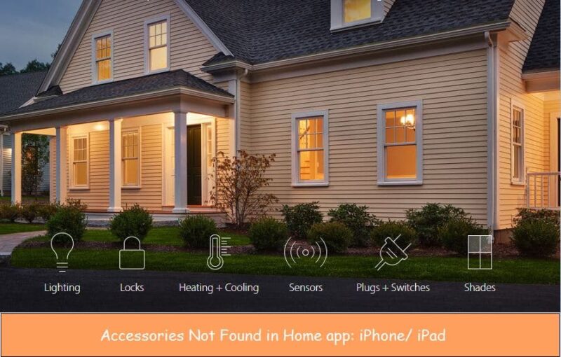 Accessories not found in home app on iPhone/ iPad