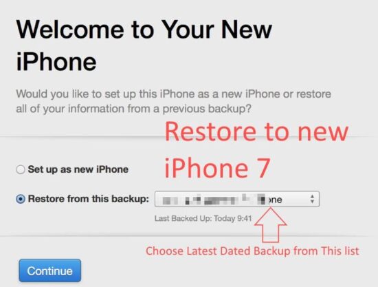 Choose new backup file for new iPhone 7