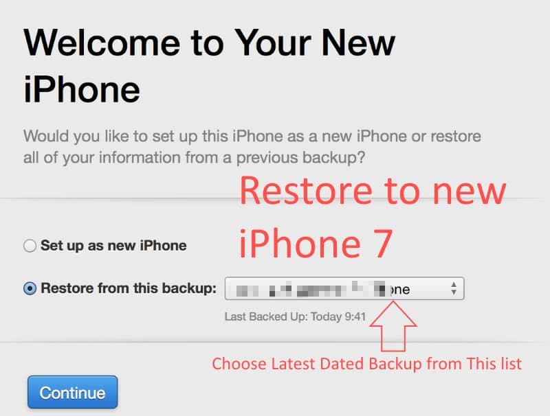 Choose new backup file for new iPhone 7