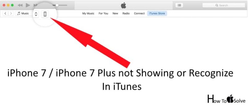 1 iPhone 7 Plus or iPhone 7 not showing in iTunes fixed