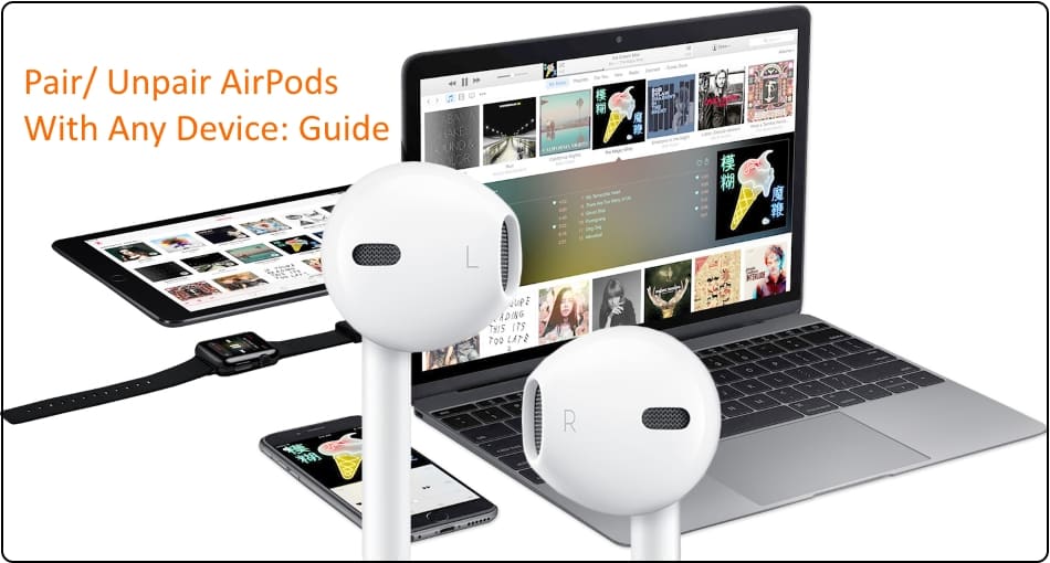 1 Unpair/ Pair Airpods to iPhone iPad Apple Watch or Macbook iMac (1)