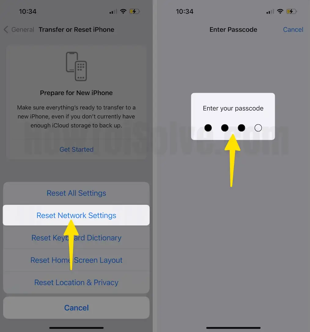 Tap on Reset Network Settings Enter iPhone Lock Passcode on iPhone