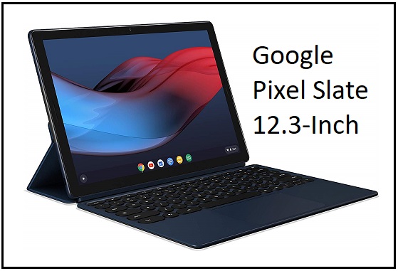 Google Pixel Slate 12.3-Inch Apple iPad Pro alternative