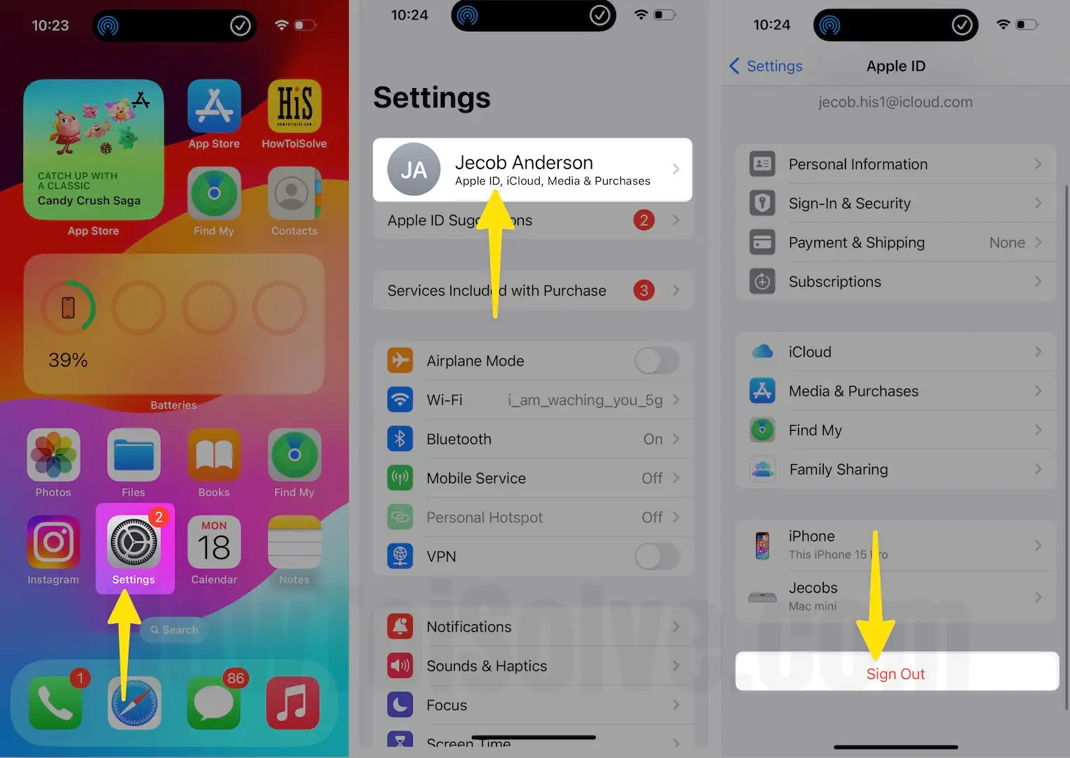 Launch the settings app tap on apple id profile name then select sign out on iPhone