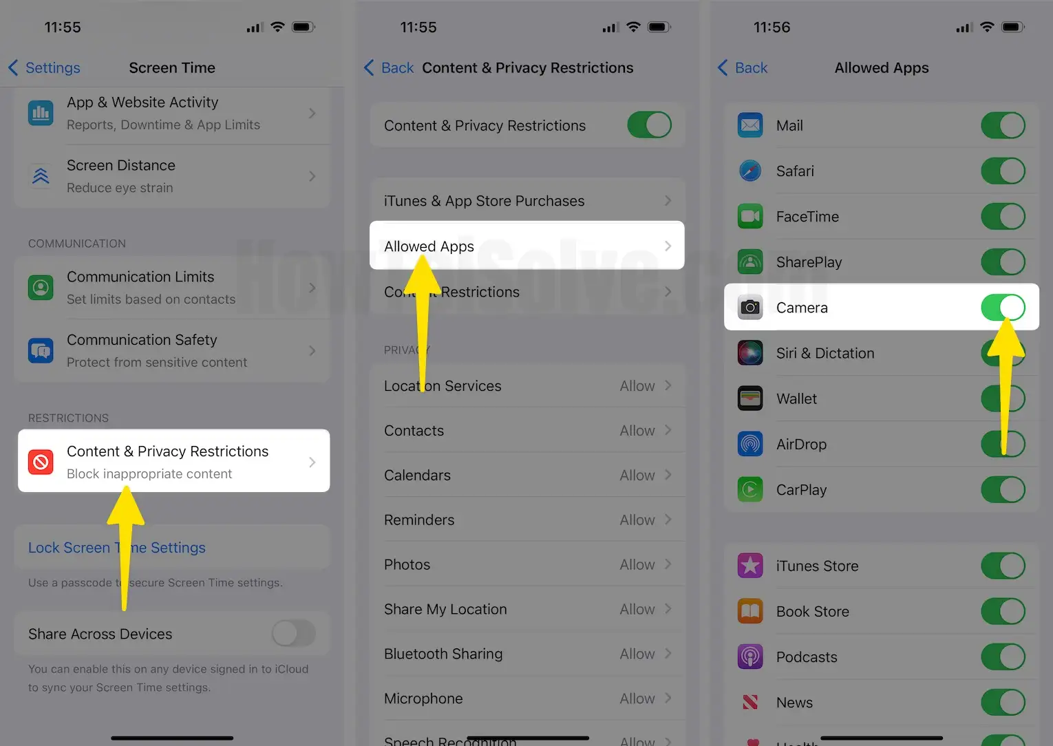 Tap on Content & Privacy Restrictions Click on Allowed App Enable Camera on iPhone