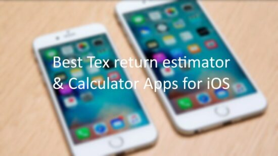 Best Tex return estimator and Calculator iOS app