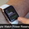 Enter/ Exit Apple Watch Power Reserve Mode watchOS 3 and later