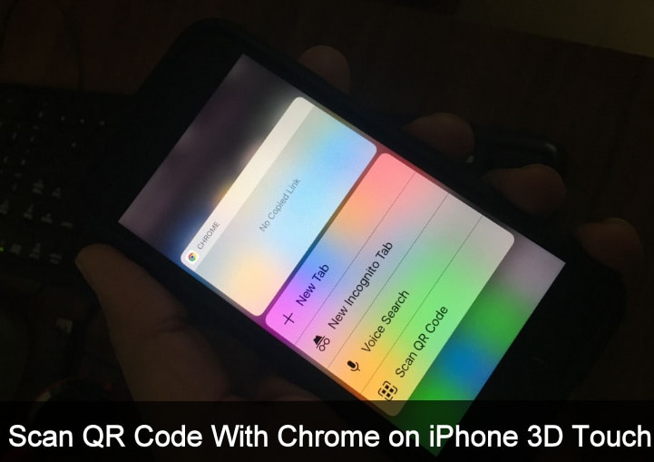 Сканируйте QR-код с помощью ярлыка Chrome на iPhone 3D Touch