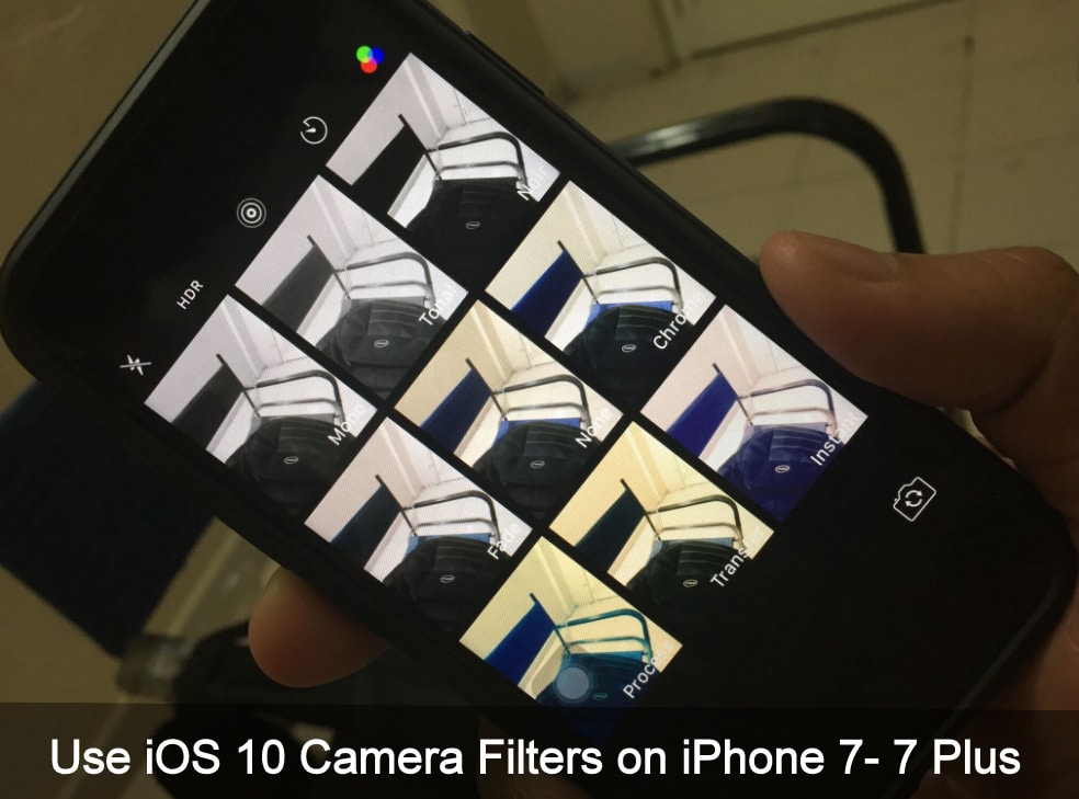 Use iOS 10 Camera Filters on iPhone 7 Plus