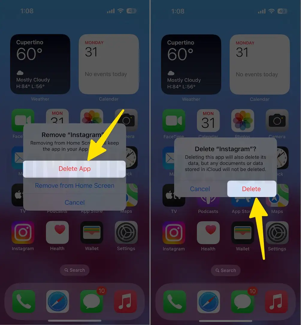 Click on delete app and again choose delete app instagram on iphone