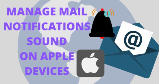 Change Mail Notifications Sound on Apple Devices