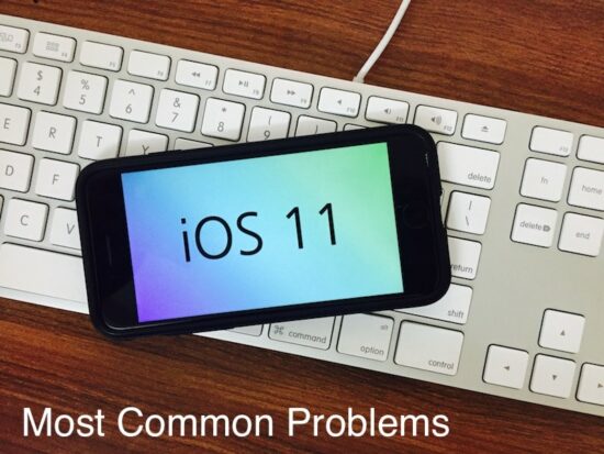1 iOS 11 problems and Troubleshooting guide