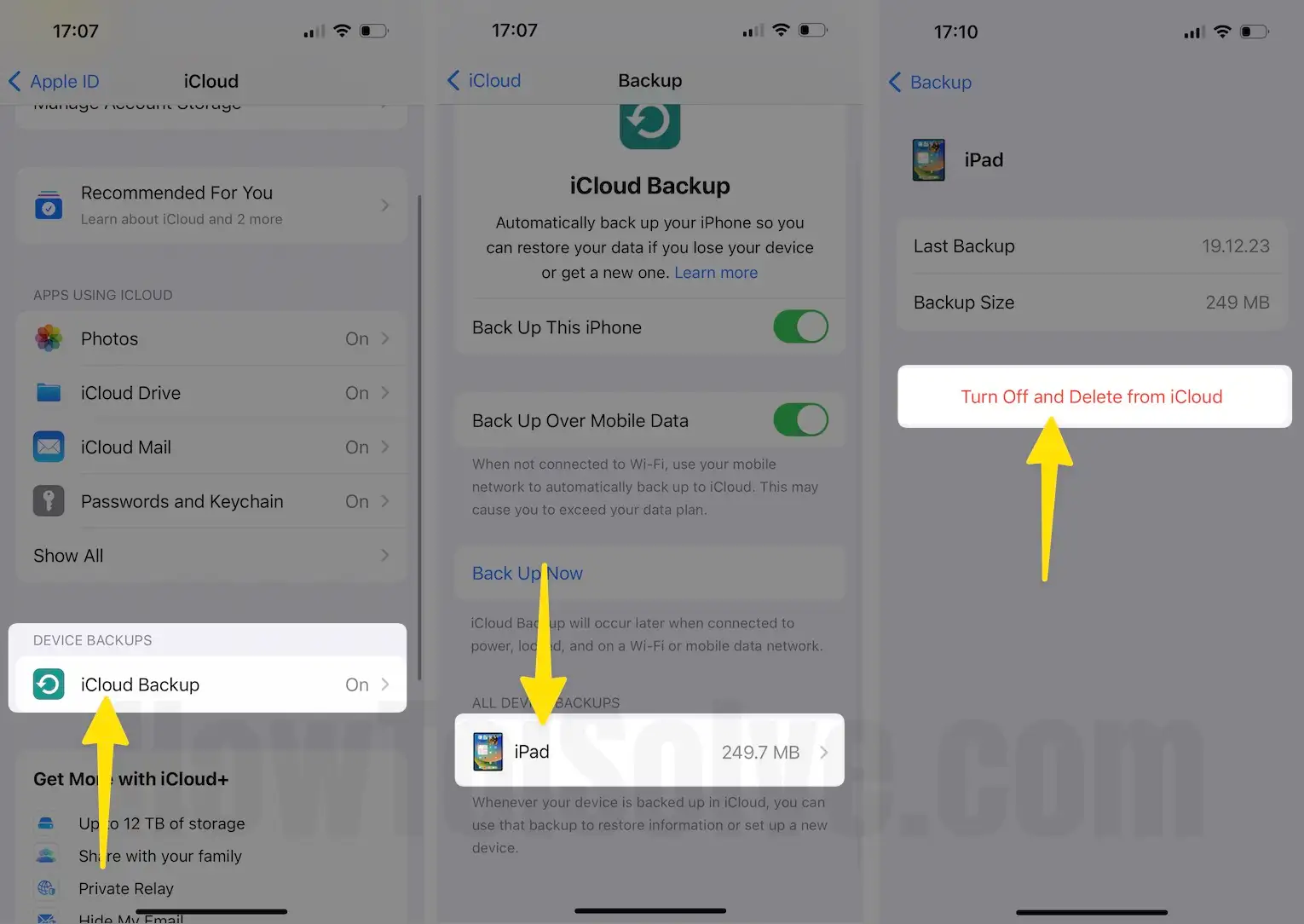 Click iCloud backup tap iPad then turn off and delete from iCloud on iPhone