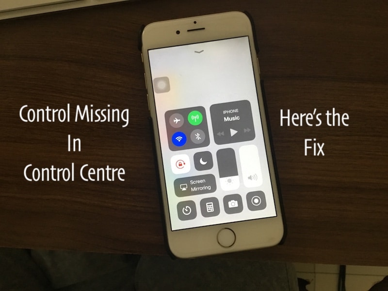 1 Get Missing control in Control Centre on iOS 11