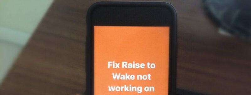 Fixed Raise to Wake not working on iPhone
