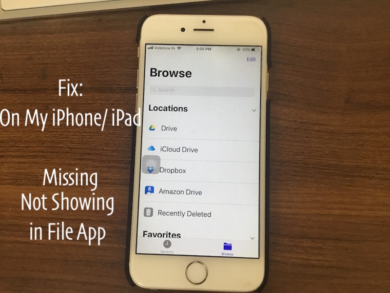 1 On my iPhone or iPad missing on File app on iOS 11