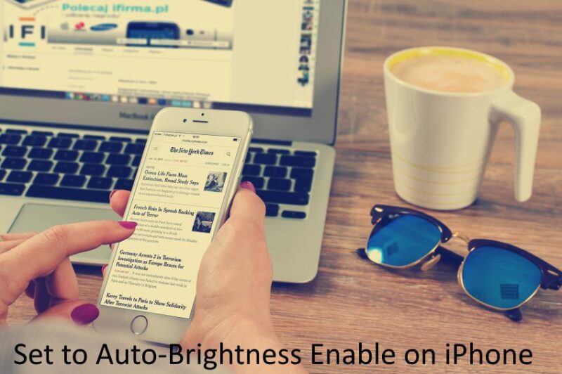 1 Auto Brightness Enable on iPhone in iOS 11