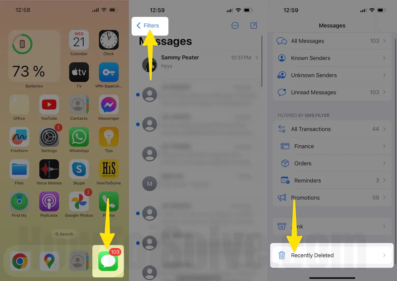 Open messages app tap filters scroll the screen recenlty deleted on iPhone