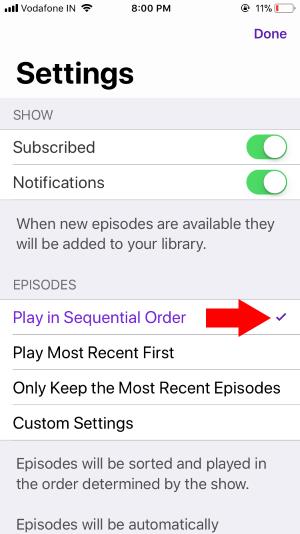 8 2 Podcasts Settings play Sequential order on iPhone