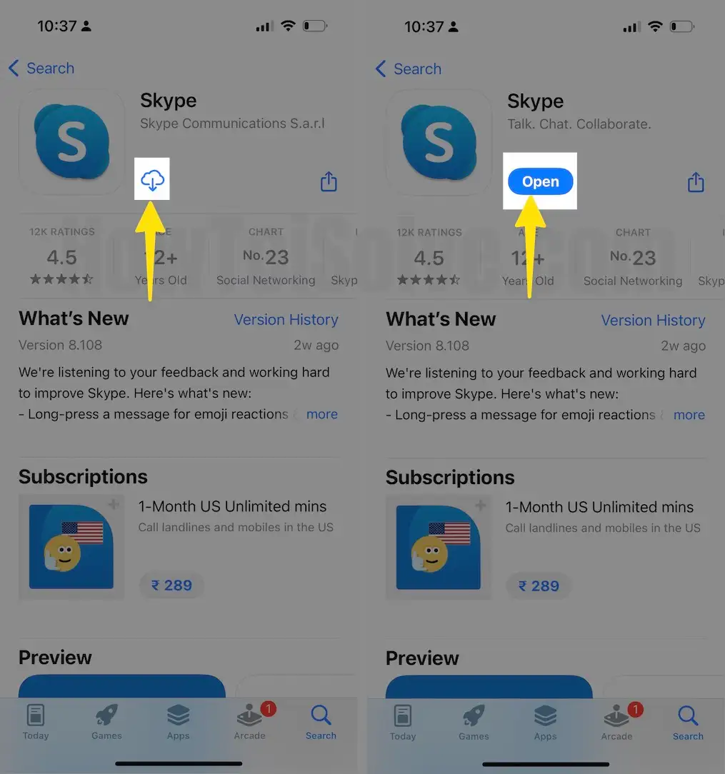 Tap to Download Skype Open Skype on iPhone