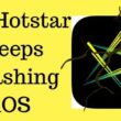 Fix Hotstar Keeps Crashing iOS